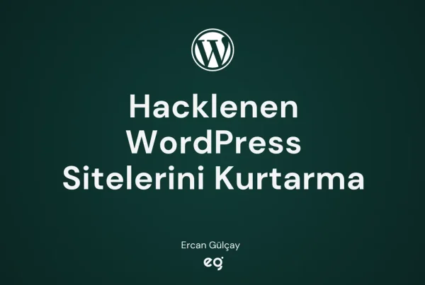 Hacklenen WordPress Siteleri Nasıl Kurtarılır? Virüs Temizleme ve Güvenlik Rehberi 4 Hacklenen WordPress sitelerini kurtarma ve virüs temizleme rehberi kapak görseli