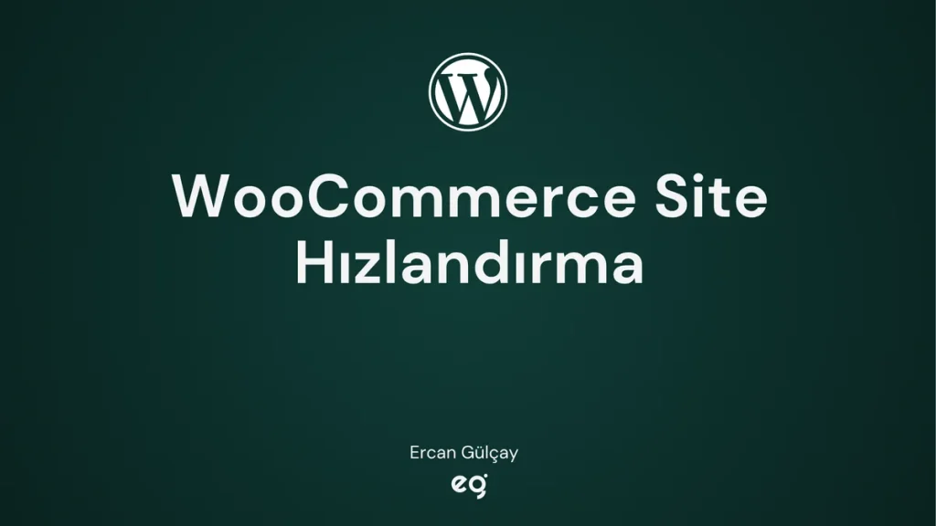 WooCommerce site hızlandırma ve sepet terkini önleme rehberi kapak görseli